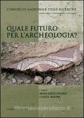 Quale futuro per larcheologia?.pdf