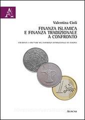 Finanza islamica e finanza tradizionale a confronto. Strumenti e strutture nellesperienza internazionale ed europea.pdf