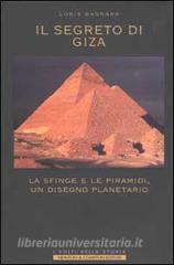 Il segreto di Giza. La Sfinge e le Piramidi, un disegno planetario.pdf