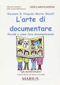L arte di documentare. Perché e come fare documentazione.pdf