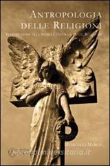 Antropologia delle religioni. Introduzione alla storia culturale delle religioni.pdf