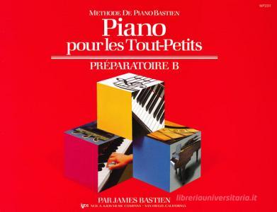 Piano pour les tout-petits. Préparatoire B.pdf