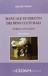 Manuale di diritto dei beni culturali. Storia e attualità.pdf