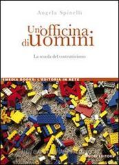 Un officina di uomini. La scuola del costruttivismo.pdf