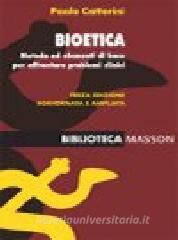 Bioetica. Metodo ed elementi di base per affrontare problemi clinici.pdf