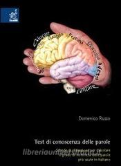 Test di conoscenza delle parole. Schede di rilevazione per calcolare il grado di notorietà delle parole più usate in italiano.pdf
