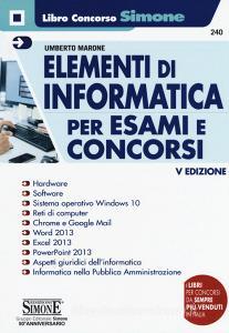 Elementi di informatica. Per esami e concorsi.pdf