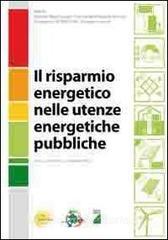 Il risparmio energetico nelle utenze energetiche pubbliche.pdf
