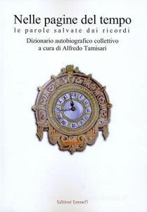 Nelle pagine del tempo. Le parole salvate dai ricordi.pdf