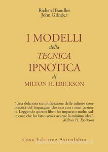 I modelli della tecnica ipnotica di Milton H. Erickson.pdf
