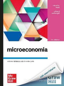 Ebook Microeconomia 7/ed di Cartwright Edward, Frank Robert H. edito da McGraw-Hill Education (Italy)
