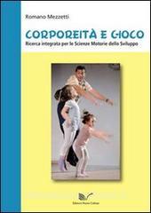 Corporeità e gioco. Ricerca integrata per le scienze motorie dello sviluppo.pdf