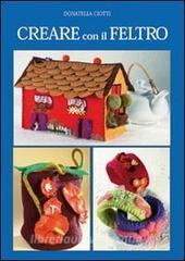 Creare con il feltro.pdf