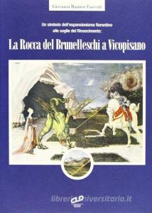 Un simbolo dellespansionismo fiorentino alle soglie del Rinascimento: la rocca del Brunelleschi a Vicopisano.pdf