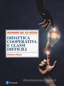 Didattica cooperativa e classi difficili.pdf