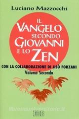 Il Vangelo secondo Giovanni e lo zen vol.2.pdf