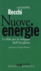 Nuove energie. Le sfide per lo sviluppo dellOccidente.pdf