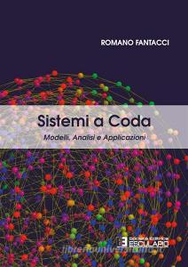 Sistemi a coda. Modelli e dimensionamento.pdf