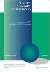 Progetti e immagini del territorio. Lesperienza del PIT nelle regioni del Mezzogiorno.pdf