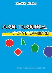 La solita scuola. È ora di cambiare!.pdf