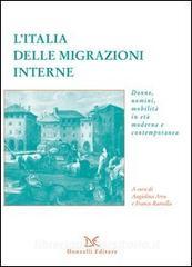 L Italia delle migrazioni interne. Donne, uomini, mobilità in età moderna e contemporanea.pdf