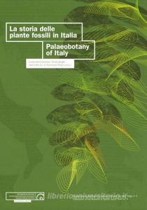 La storia delle piante fossili in Italia-Palaeobotany of Italy.pdf