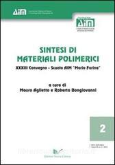 Sintesi di materiali polimerici 33° Convegno. Scuola AIM «Mario Farina».pdf