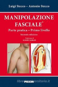 Manipolazione fasciale. Parte pratica. Primo livello.pdf