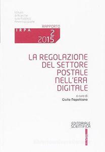 La regolazione del settore postale nellera digitale.pdf