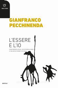 L essere e lio. Fenomenologia, esistenzialismo e neuroscienze sociali.pdf