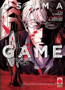 Osama game. Il gioco del re: linizio vol.5.pdf
