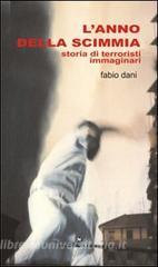 L anno della scimmia. Storia di terroristi immaginari.pdf