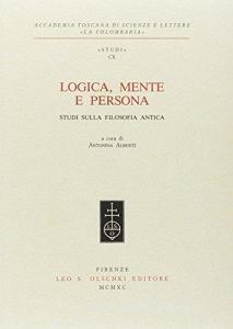 Logica, mente e persona. Studi sulla filosofia antica.pdf