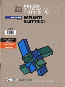 Prezzi informativi delledilizia. Impianti elettrici. Dicembre 2018. Con Contenuto digitale per accesso on line.pdf