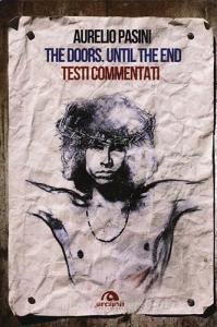 The Doors. Until the end. Testi commentati.pdf