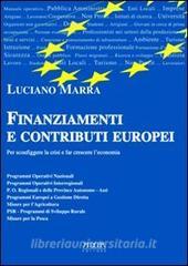Finanziamenti e contributi europei per sconfiggere la crisi e far crescere leconomia.pdf