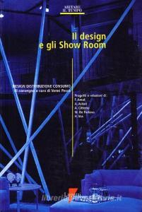 Il design e gli show room. Design, distribuzione e consumo. Atti del 3º Convegno.pdf