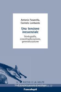 Una tensione inessenziale. Storiografia, concettualizzazione, generalizzazione.pdf