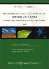 Ontogenesi, filogenesi e differenziazione dei sistemi cominicativi. Un approccio multidiscilinare al tema della comunicazione.pdf
