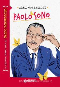 Ebook Paolo sono di Corlazzoli Alex edito da Giunti