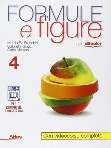 Formule e figure. Per i Licei e gli Ist. magistrali. Con e-book. Con espansione online vol.4.pdf