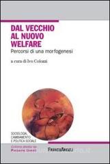 Dal vecchio al nuovo welfare. Percorsi di una morfogenesi.pdf
