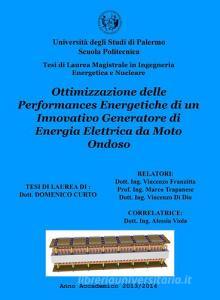 Ottimizzazione delle performances energetiche di un innovativo generatore di energia elettrica da moto ondoso.pdf
