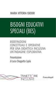 Bisogni educativi speciali (BES). Ridefinizioni concettuali e operative per una didattica inclusiva. Unindagine esplorativa.pdf
