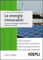 Le fonti energetiche rinnovabili. Le nuove tecnologie di produzione elettrica e termica.pdf