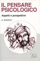 Il pensare psicologico. Aspetti e prospettive.pdf