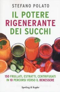 Il potere rigenerante dei succhi.pdf
