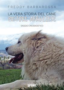 La vera storia del cane pastore abruzzese.pdf