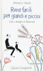 Rime Facili Per Grandi E Piccini Nessi Alberto Casagrande Trama Libro Libreria Universitaria