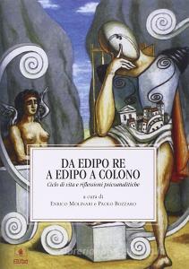 Da Edipo re a Edipo a Colono. Ciclo di vita e riflessioi psicoanalitiche.pdf
